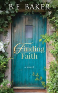 Finding Faith - By B. E. Baker